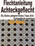 Flechtanleitung 001: Das Wiener Achteckgeflecht auf  CD-Rom